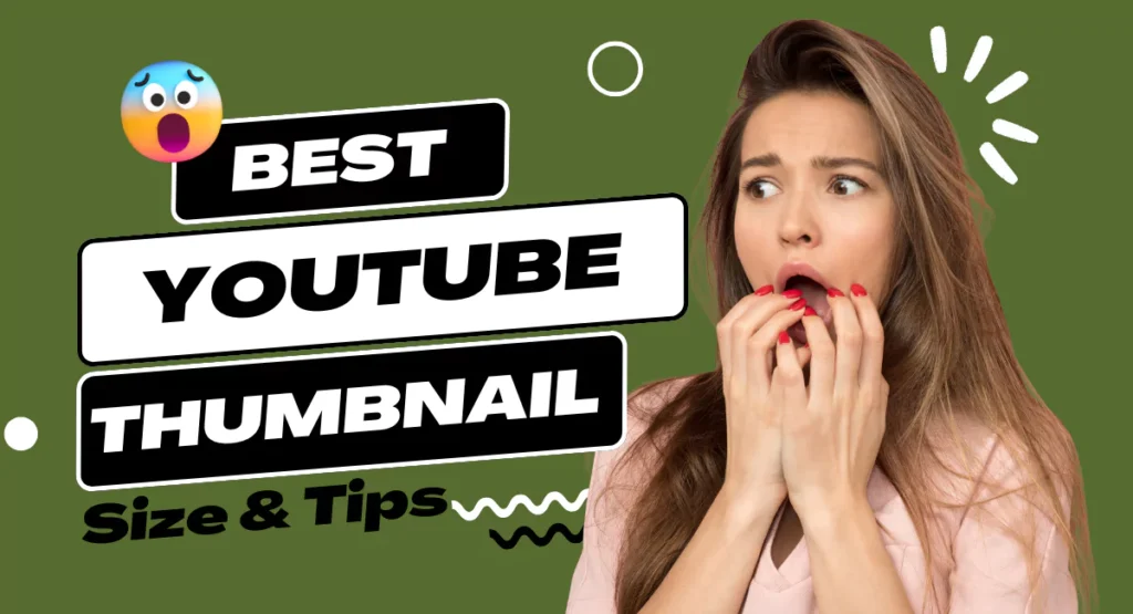 The Best YouTube Thumbnail Size & Tips for Success in 2025